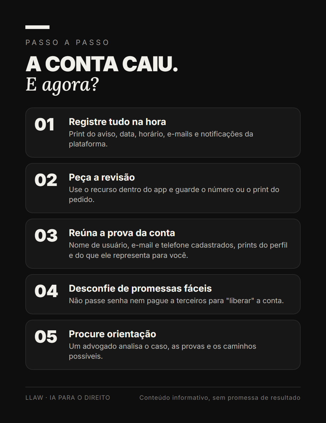 Cinco passos para quem teve a conta banida